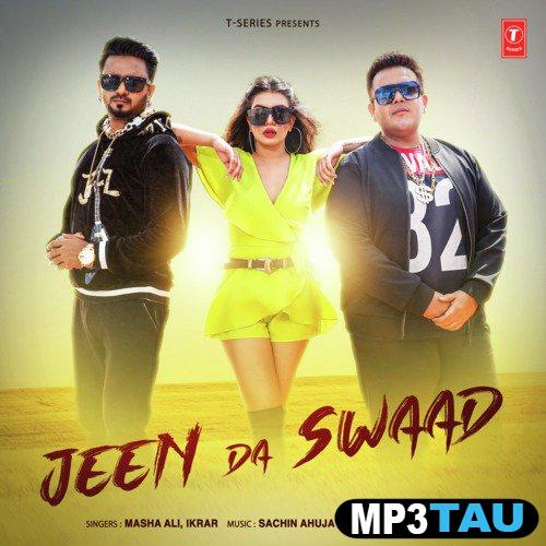 Jeen-Da-Swaad-Ft-Ikrar Masha Ali mp3 song lyrics
